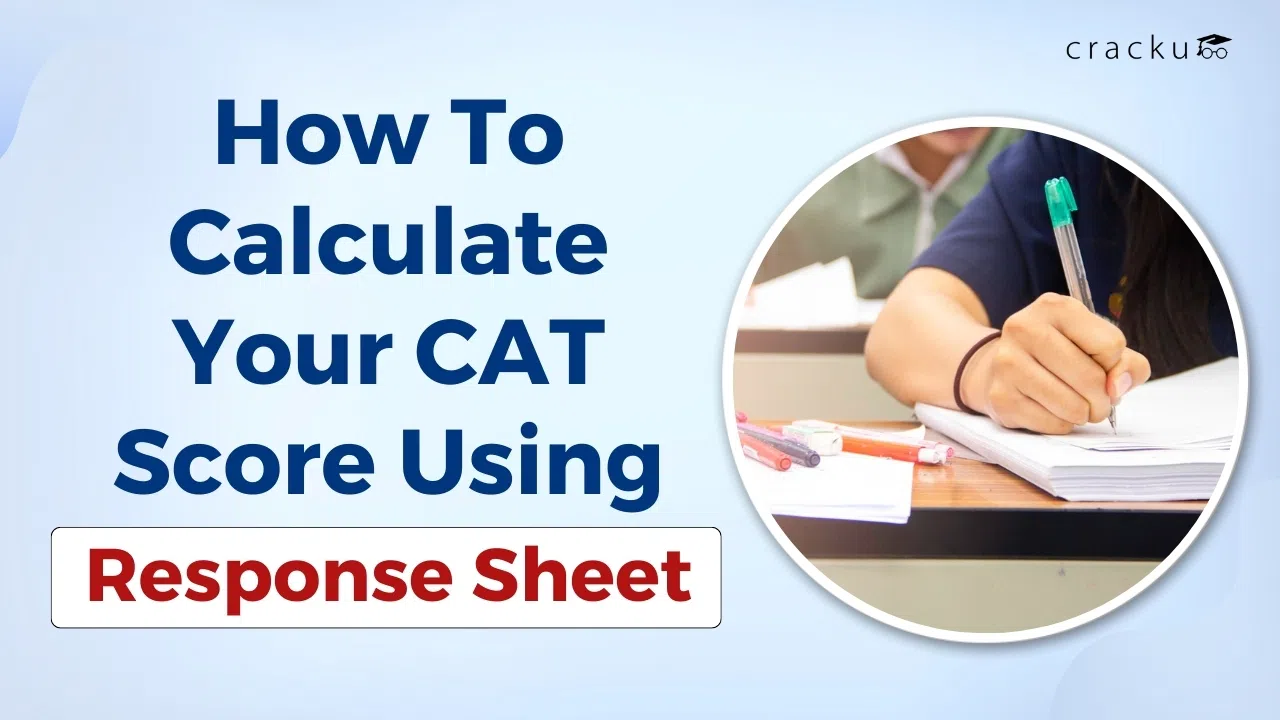 How to Calculate Your CAT Score Using the Response Sheet?