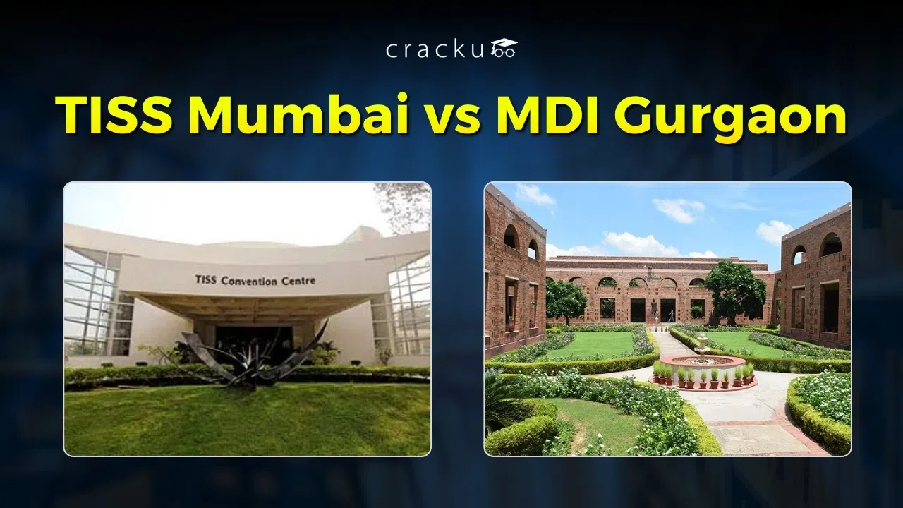 TISS Mumbai vs MDI Gurgaon: Which One Is Better for MBA?