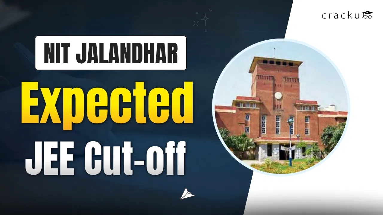 NIT Jalandhar Cutoff 2026, JEE Category wise Expected Cut-off