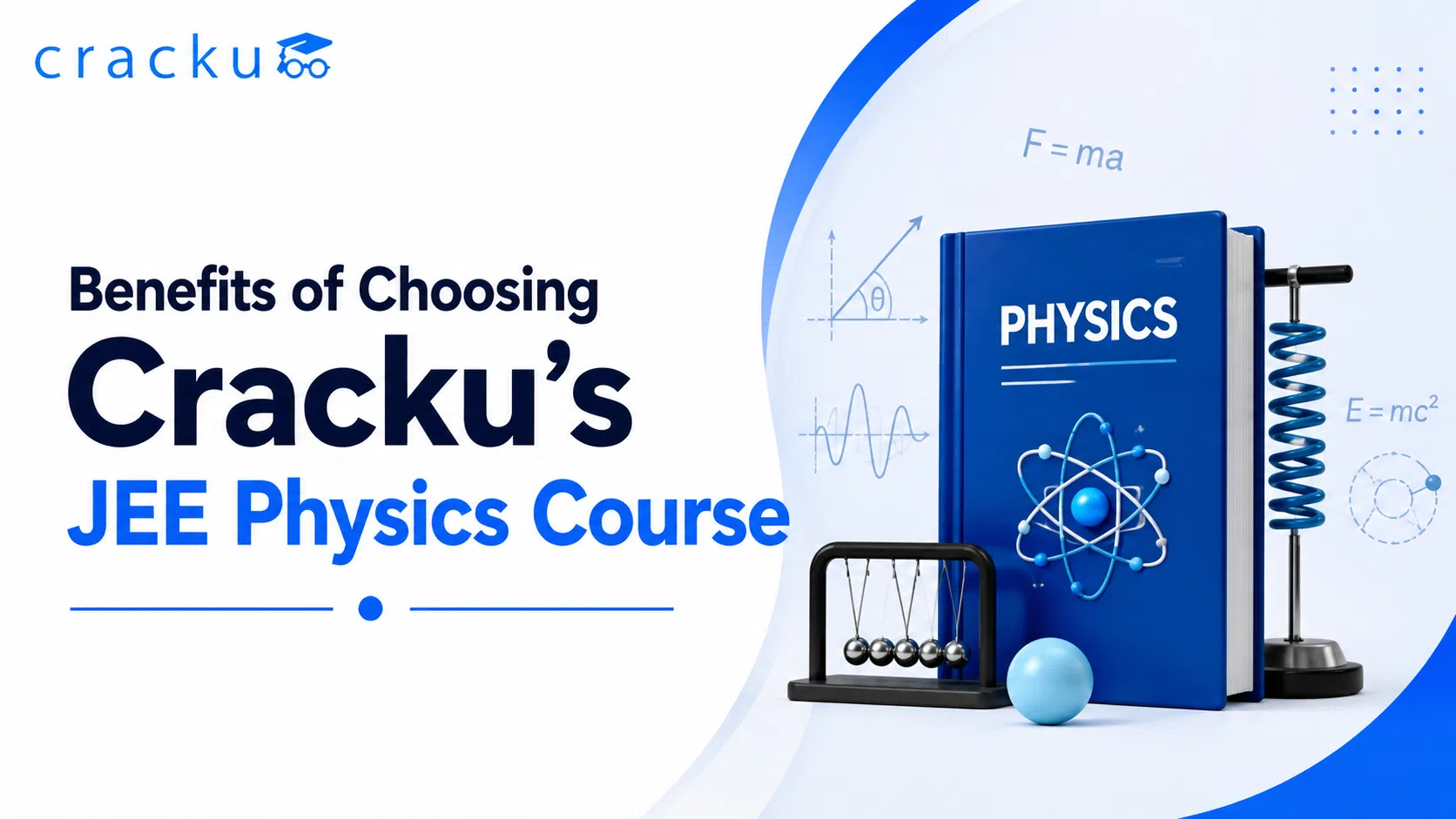 Benefits of Choosing Cracku’s JEE Physics Course image