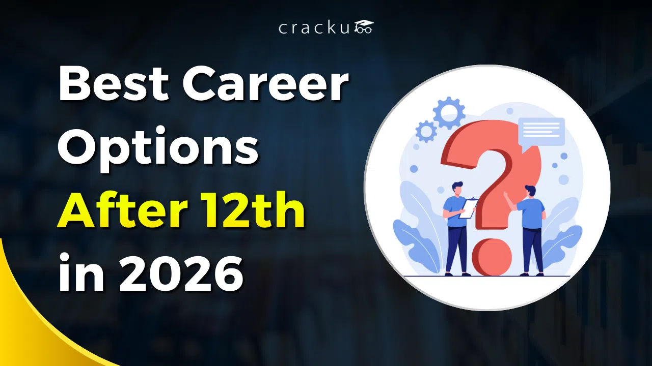 Best Career Options After 12th in 2026, Check Full List image