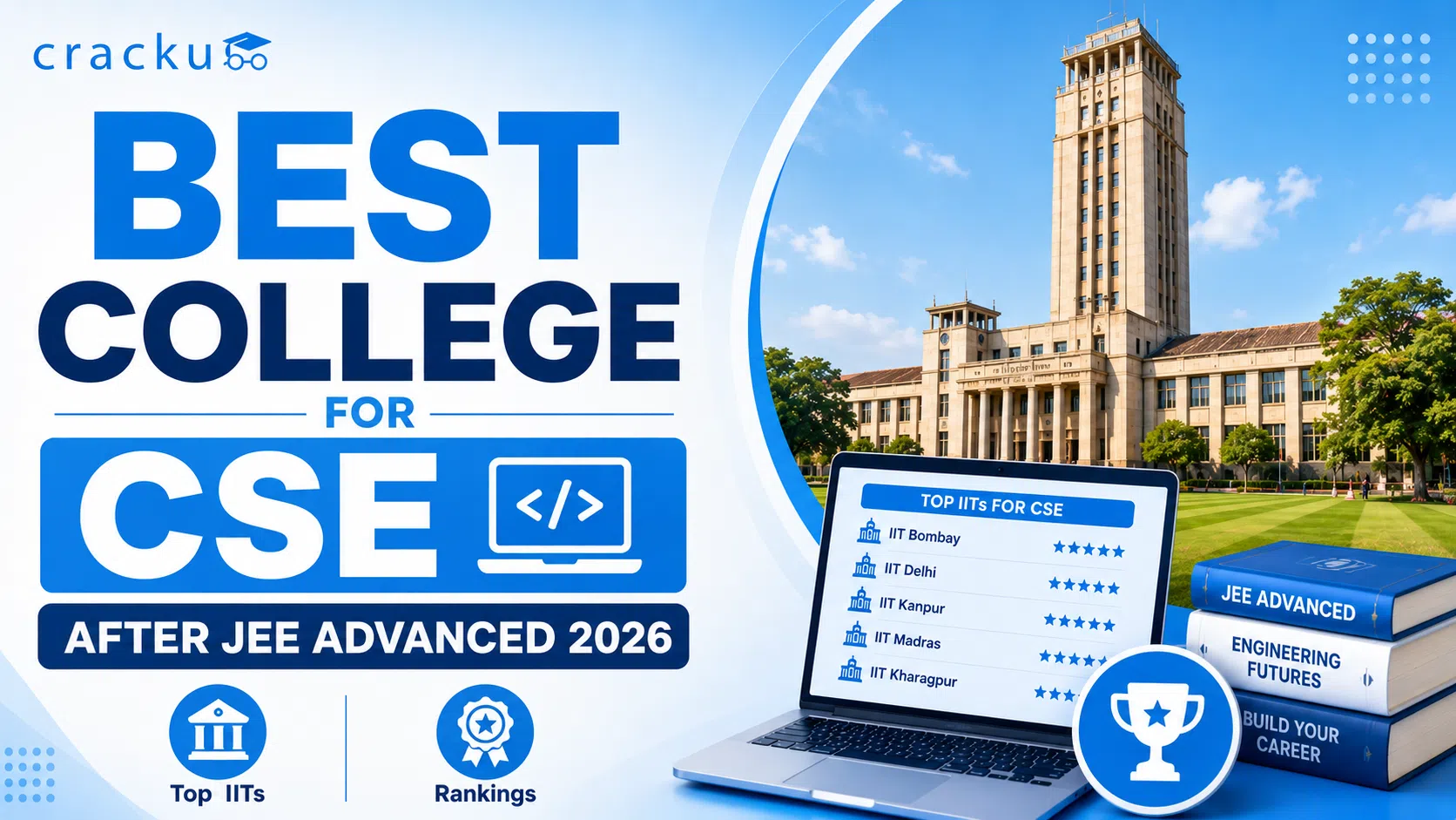 Best College for CSE After JEE Advanced 2026, Check Now