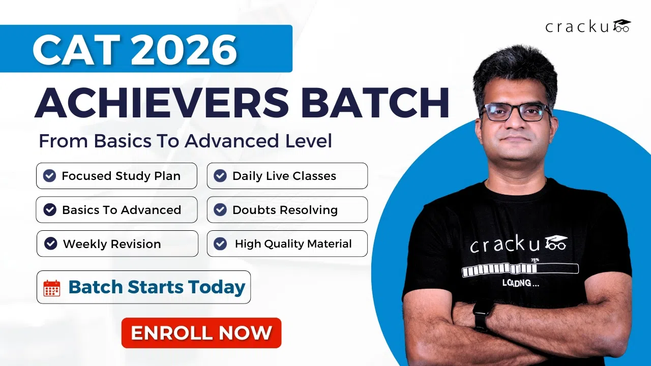 Cracku CAT 2026 Achievers Batch, Check complete details here