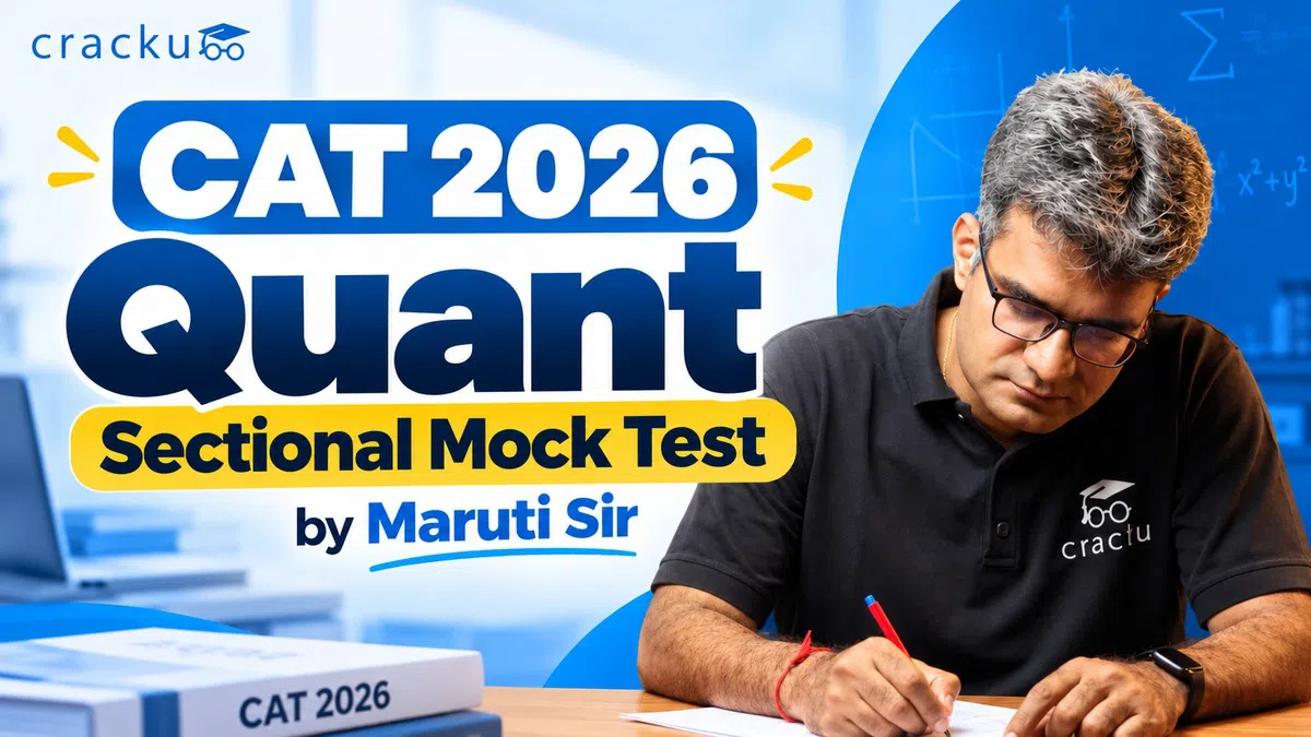 CAT 2026 Quant Live Mock Test by Maruti Sir: Date, Time & Link