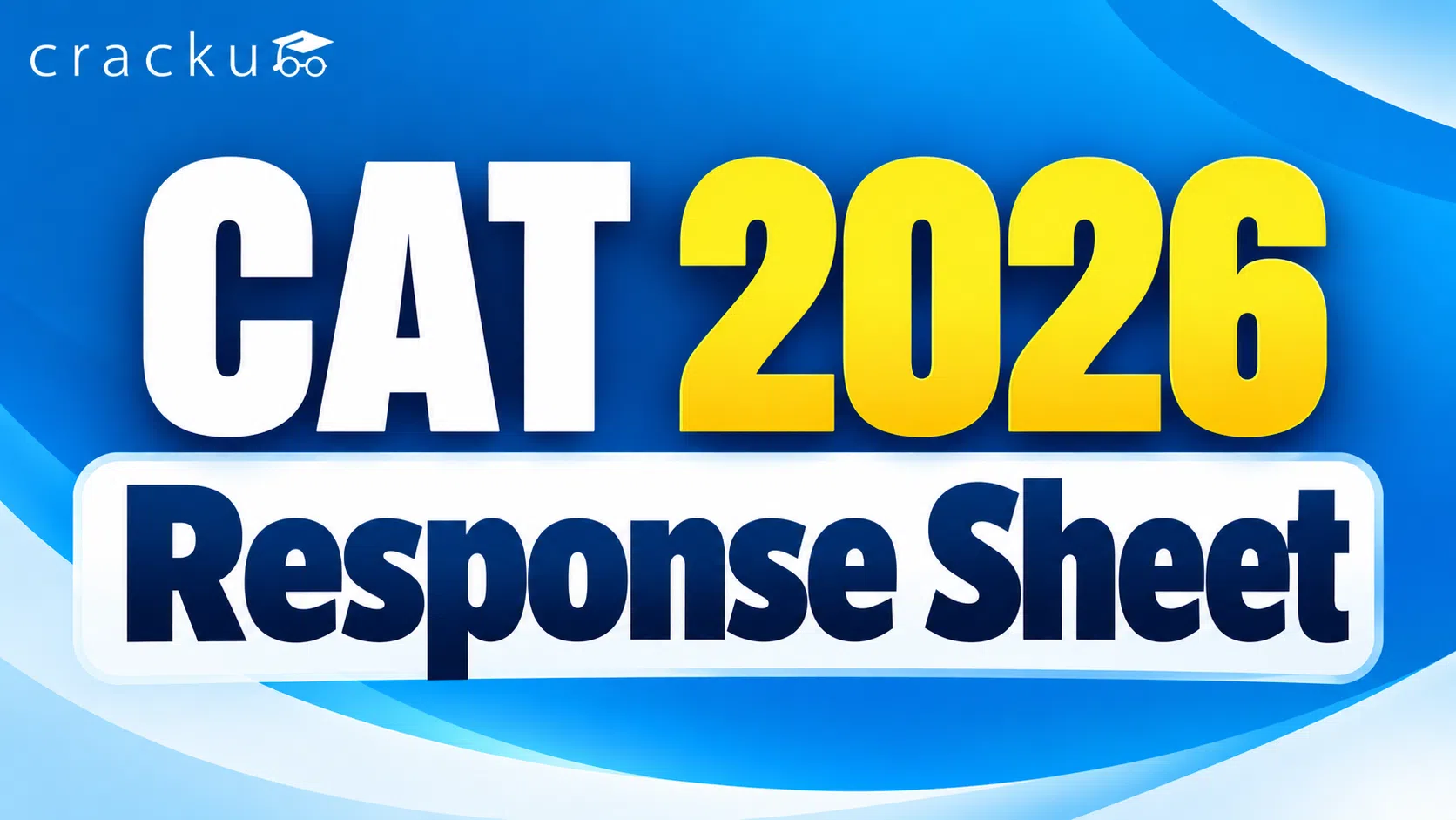 CAT 2026 Response Sheet: Release Date, Steps To Download