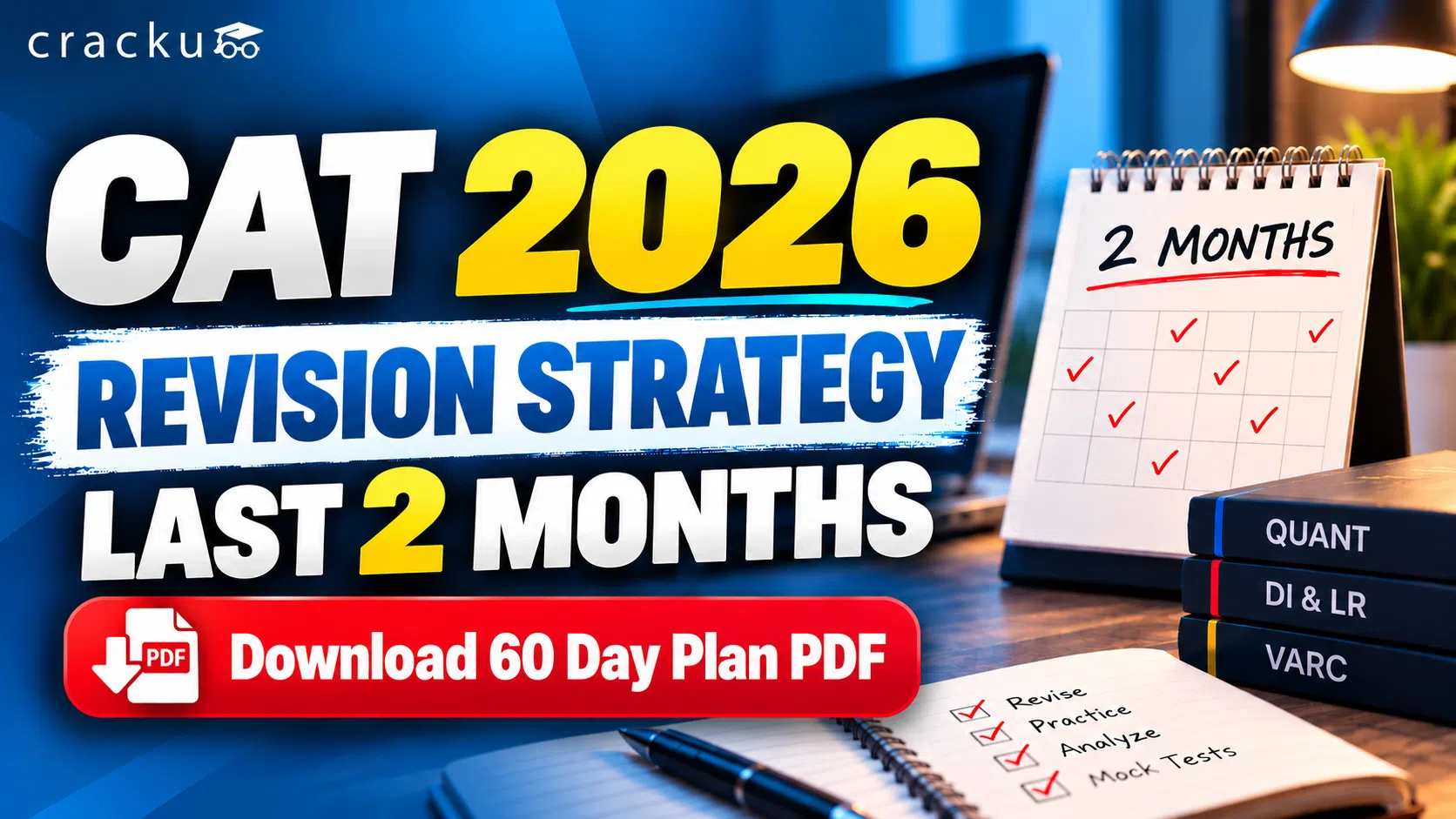 CAT 2026 Last 2 Months Revision Strategy: 60-Day Plan PDF