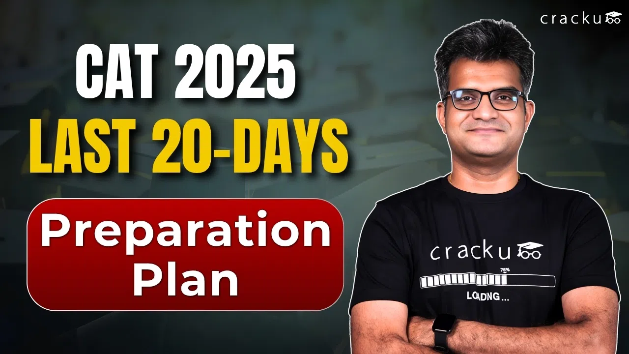 CAT 20 Days Preparation Plan 2025, Download Study Plan PDF