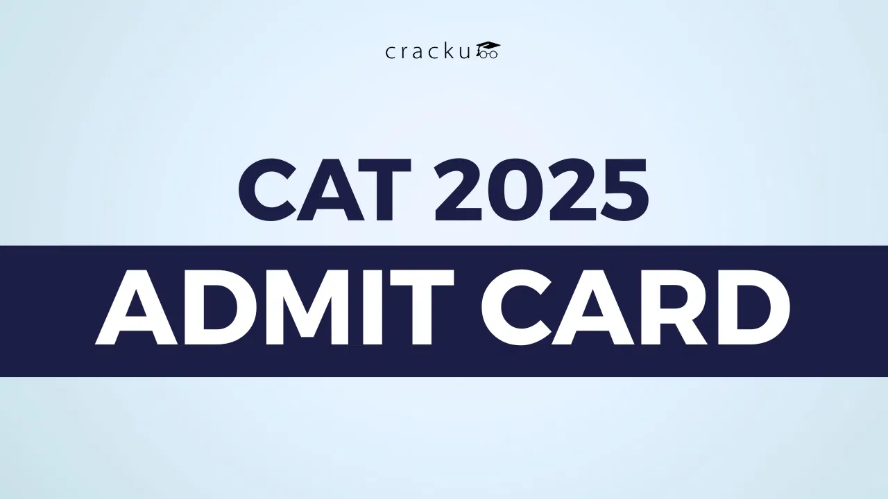 CAT Admit Card 2025, Check Release Date, Download Link
