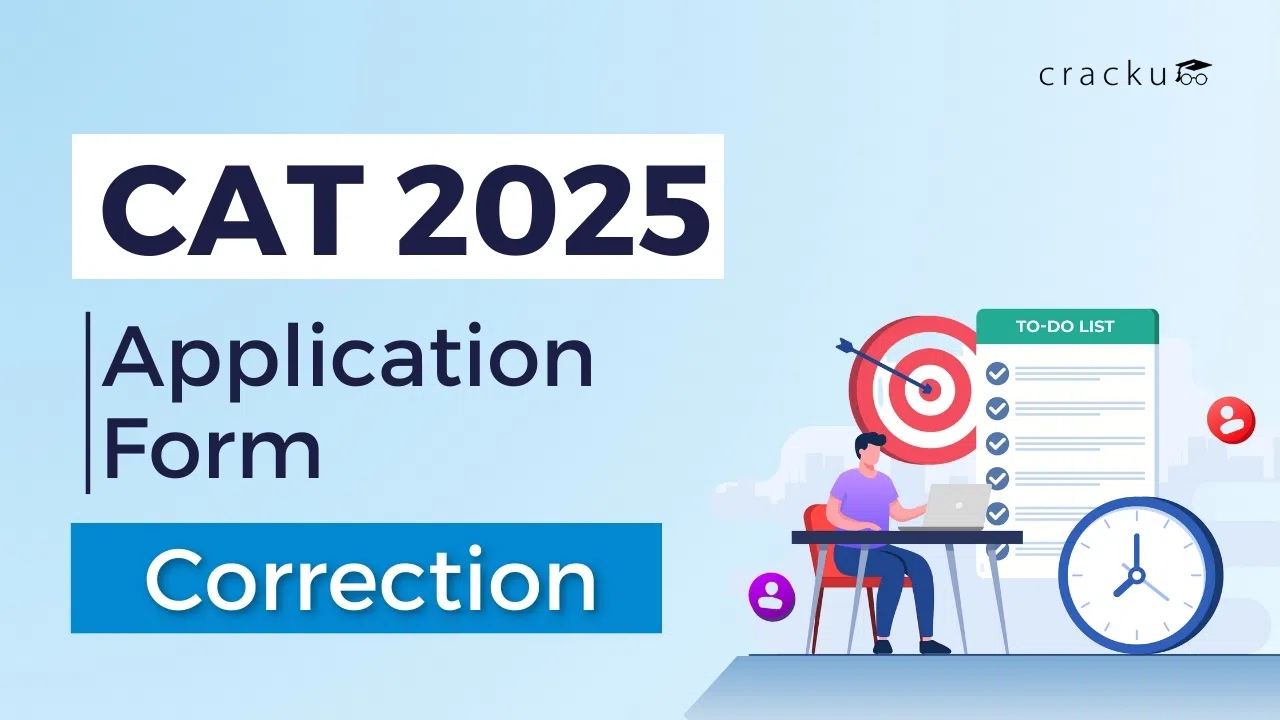 CAT Application Form Correction 2025, Dates, Fees, Errors