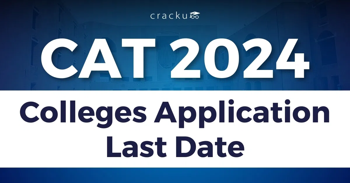 CAT Colleges Application Last Date 2024, Apply Online Now image