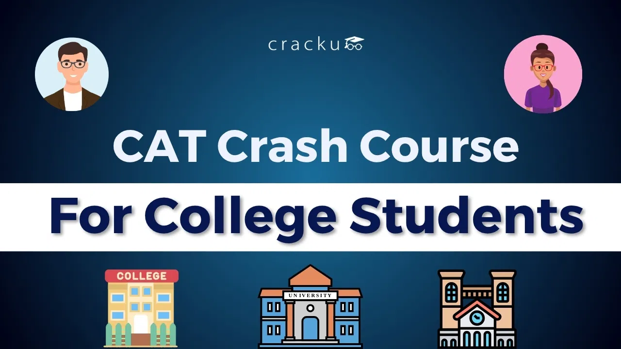 Best CAT Crash Course For College Students, Check Now