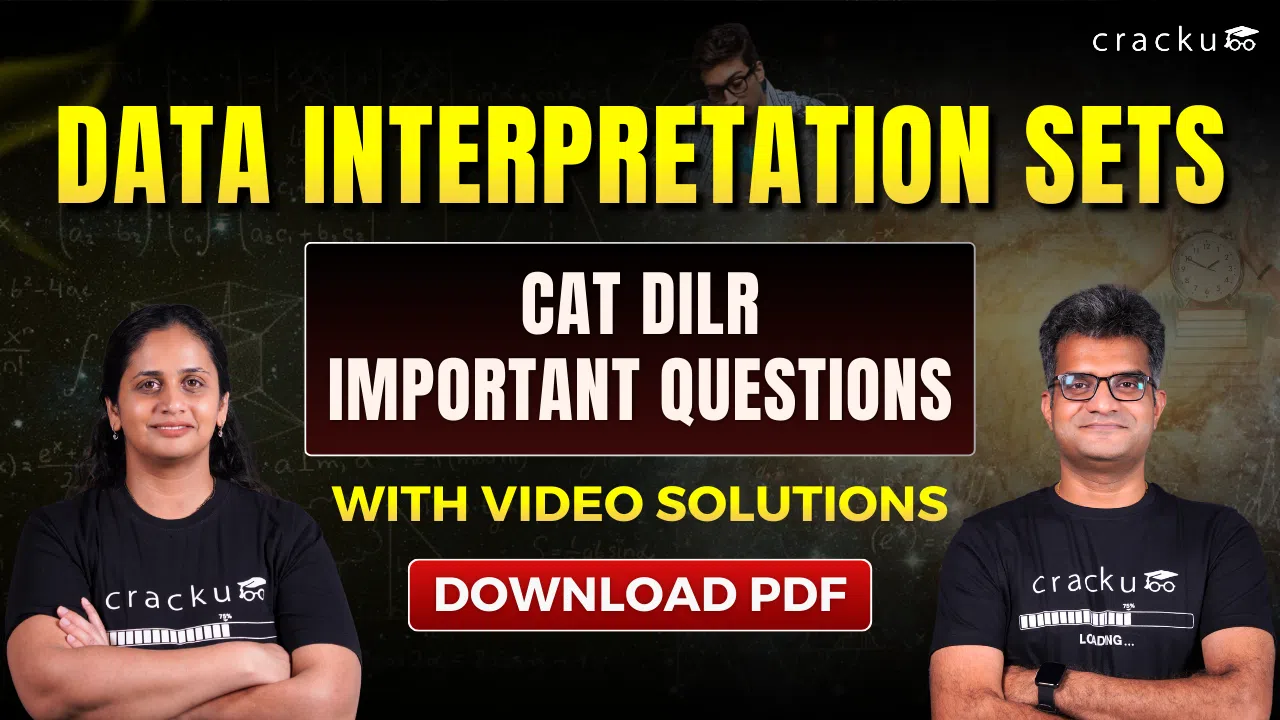 103+ CAT Data Interpretation Questions PDF With Video Solutions