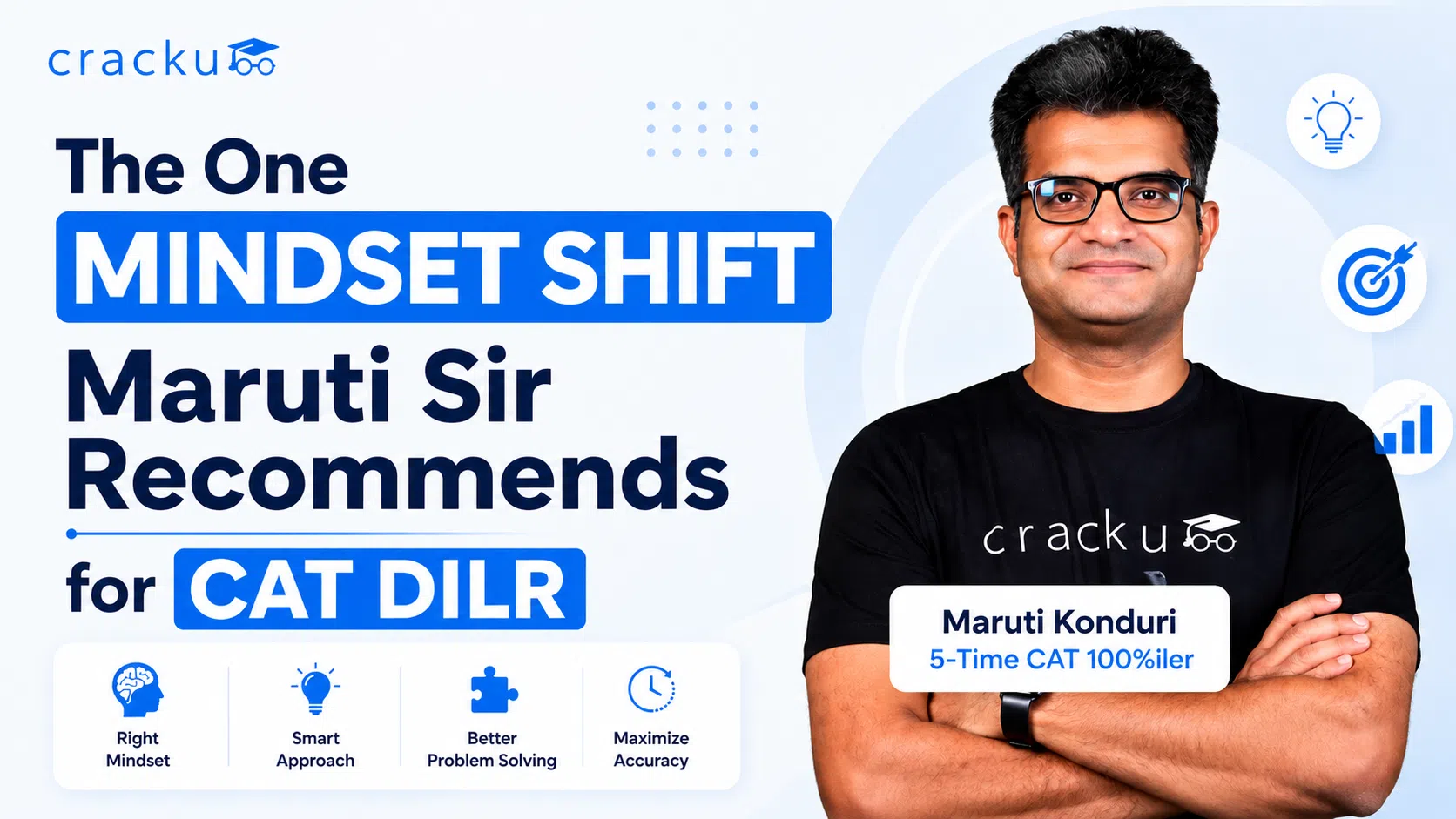 The One Mindset Shift Maruti Sir Recommends for CAT DILR