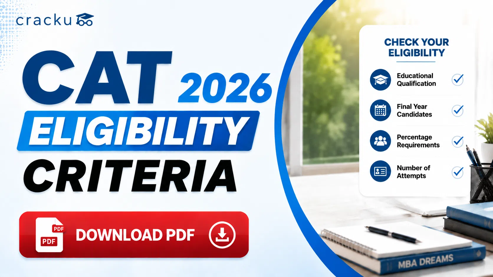 CAT Eligibility Criteria 2026: Age Limit, Minimum Marks PDF