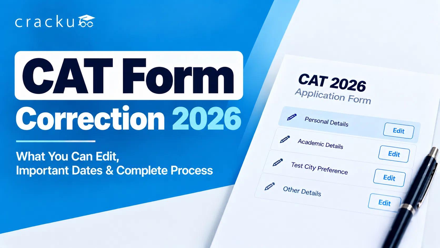 CAT Form Correction 2026, Expected Date, How To Edit Errors