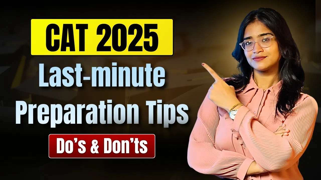 CAT Last-Minute Preparation Tips 2025, Section-wise Strategy image