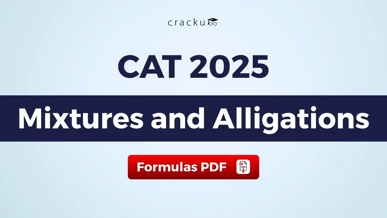 CAT Mixture and Alligations Formula PDF, Download Now