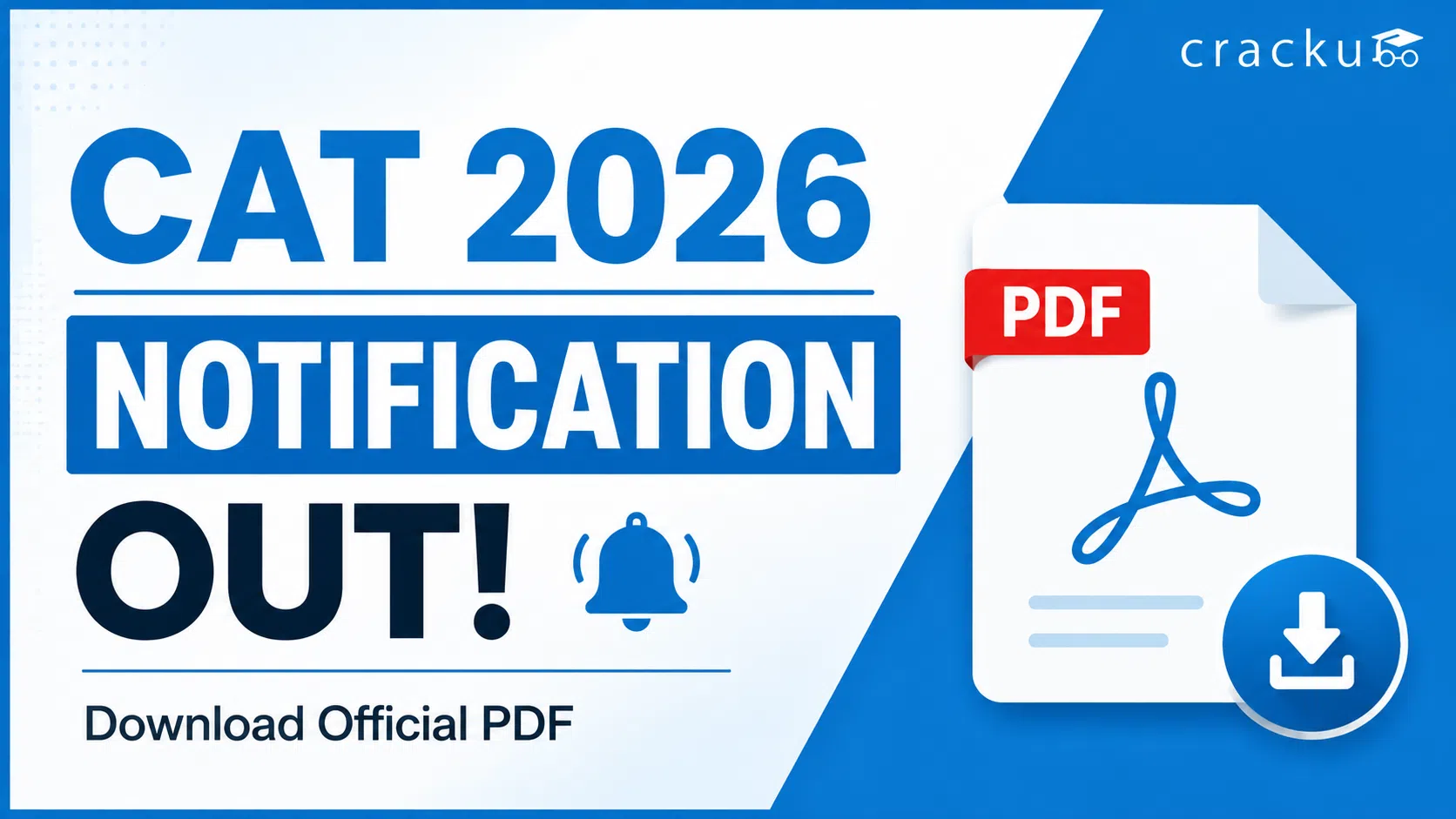 CAT 2026 Notification PDF Officially Out at @iimcat.ac.in