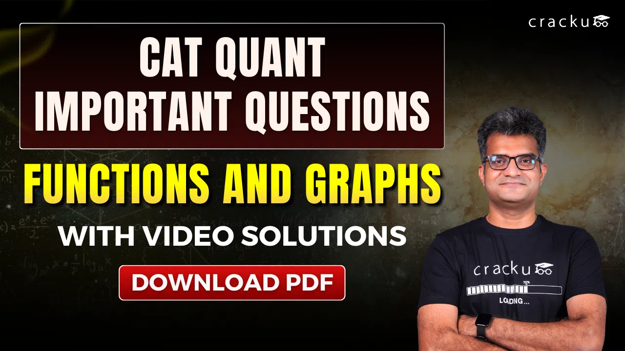 Top 93+ CAT Functions and Graphs Questions PDF With Video Solutions
