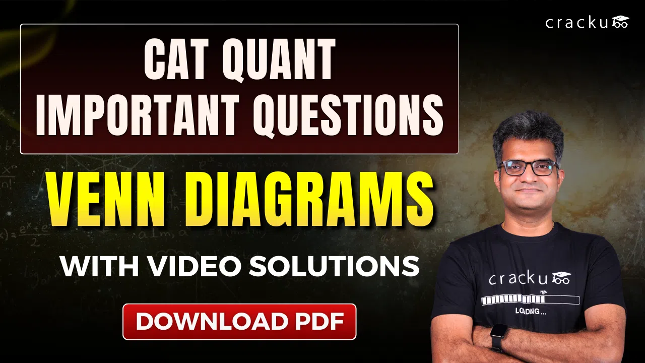 Top 26+ CAT Quant Venn Diagrams Questions PDF With Video Solutions