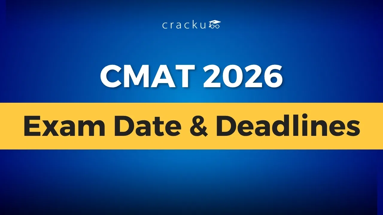 CMAT 2026 Exam Date, Check Important Dates & Deadlines CMAT 2026 Exam Date, Check Important Dates & Deadlines