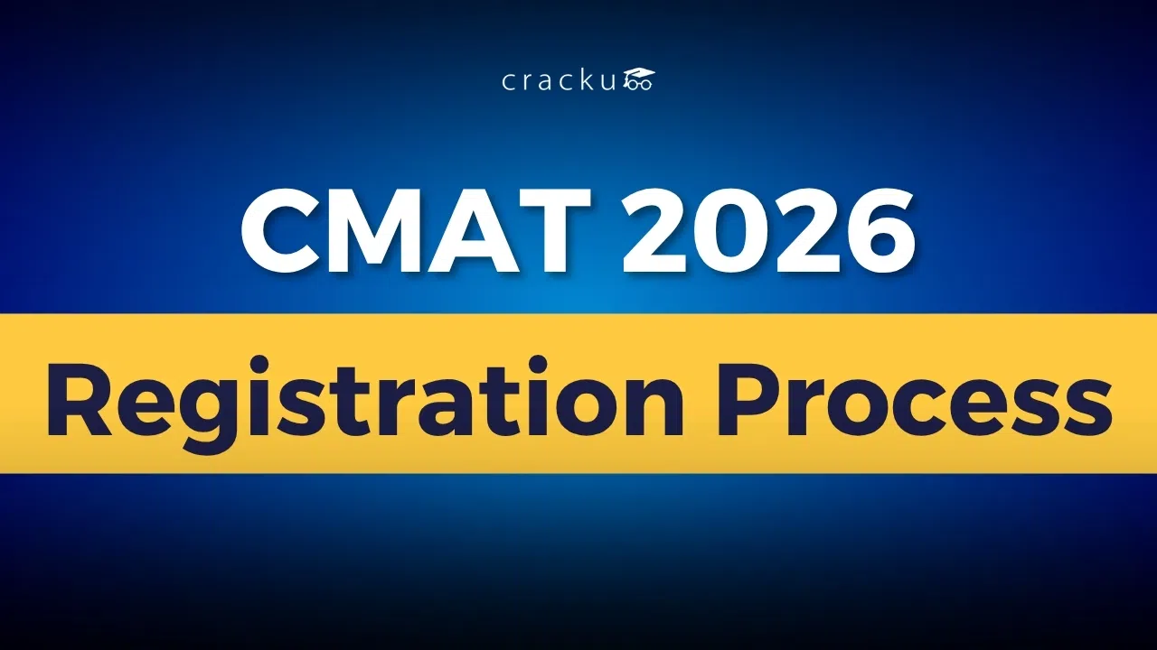 CMAT Registration 2026, Last Date, Steps To Register, Fees