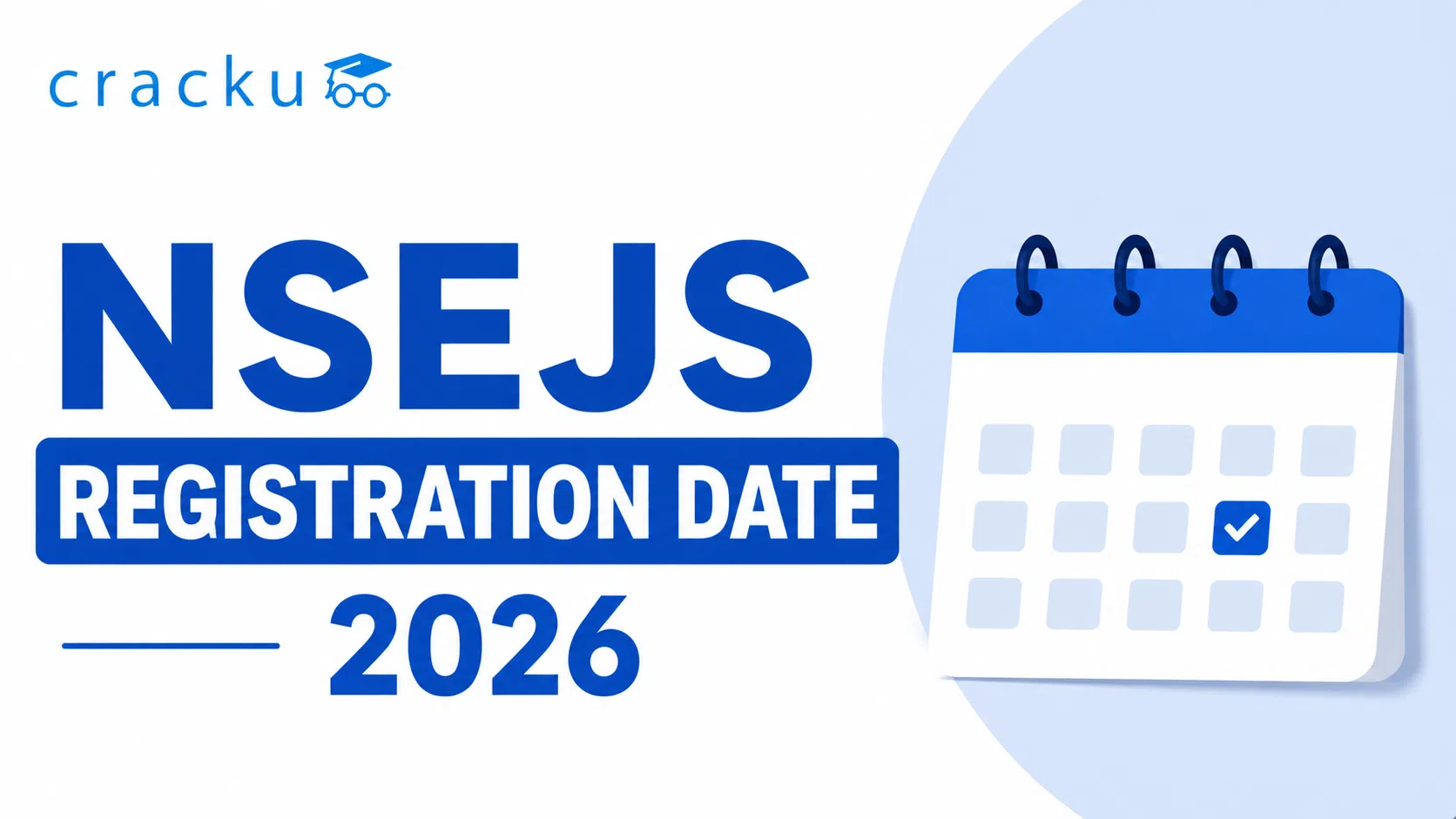 NSEJS Registration Date 2026, Fee & Eligibility Criteria