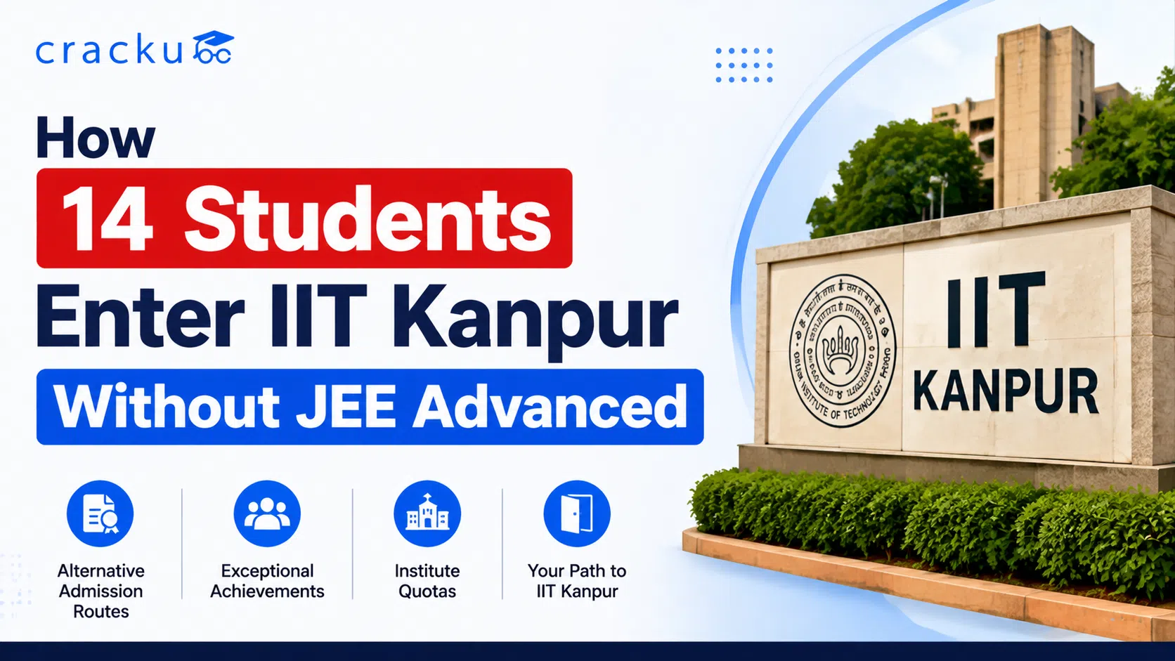 Check How 14 Students Enter IIT Kanpur Without JEE Advanced image