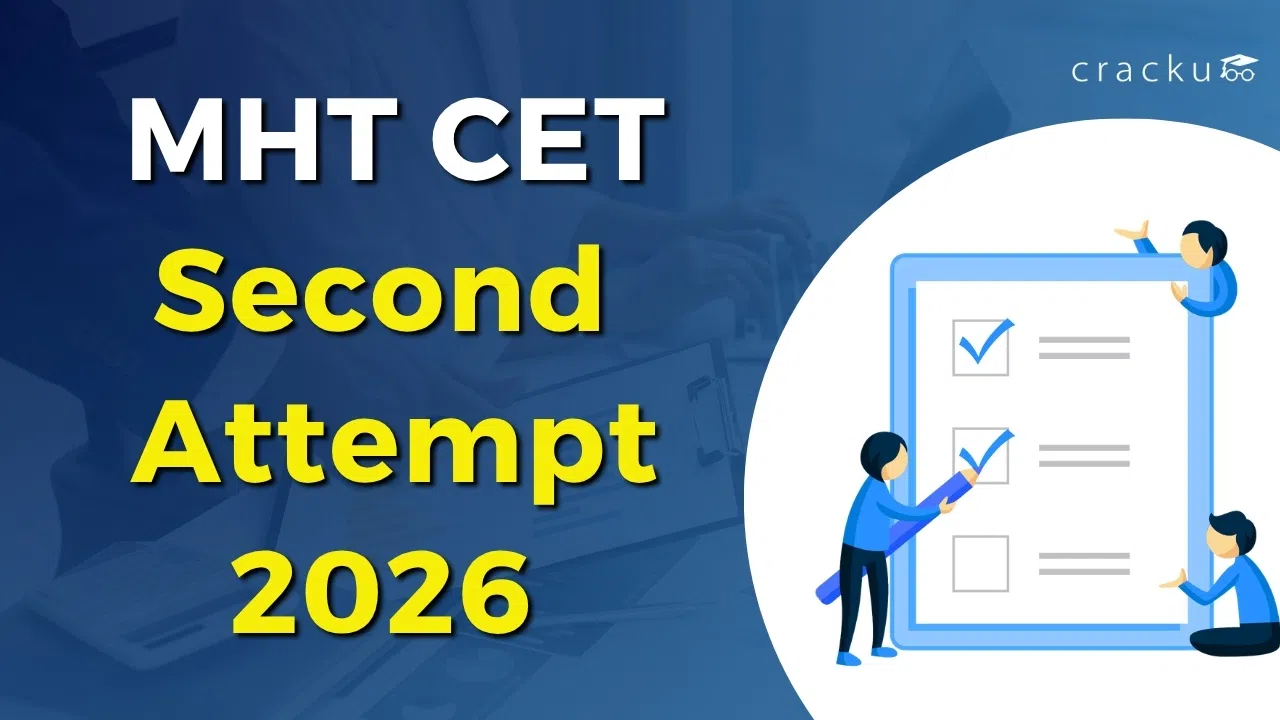 MHT CET 2026 Second Attempt, Exam Dates, Eligibility Criteria