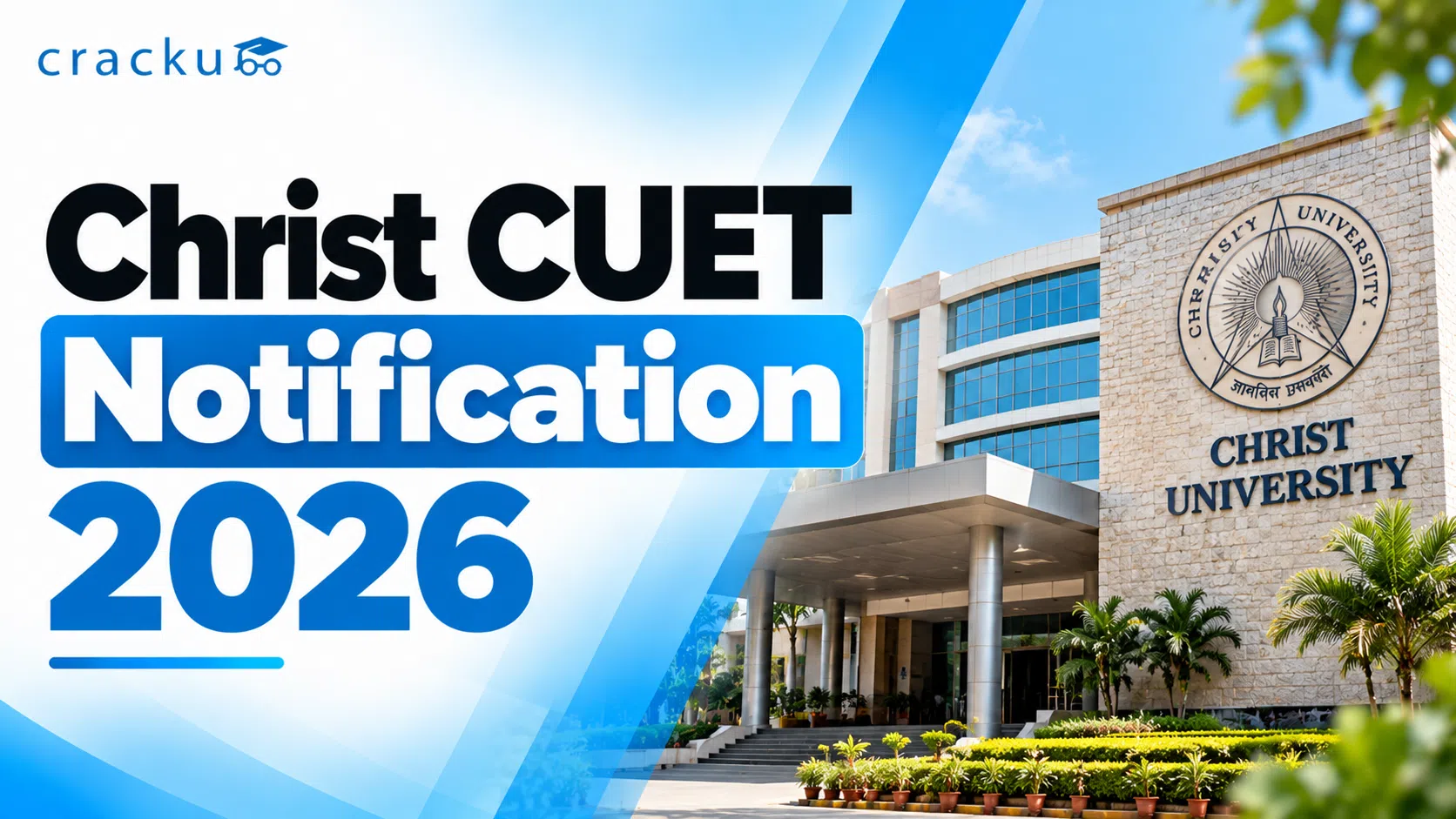Christ CUET Notification 2026 OUT, Important Dates, Eligibility image