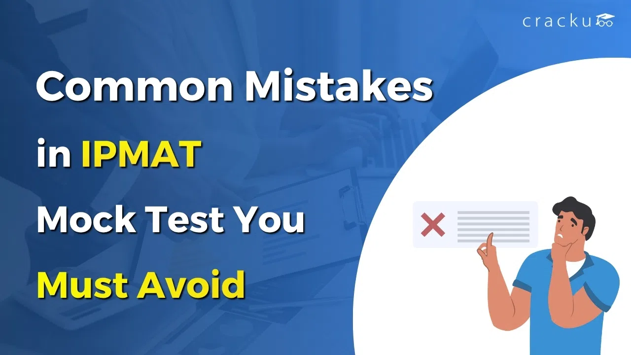 Common Mistakes in IPMAT Mock Test You Must Avoid