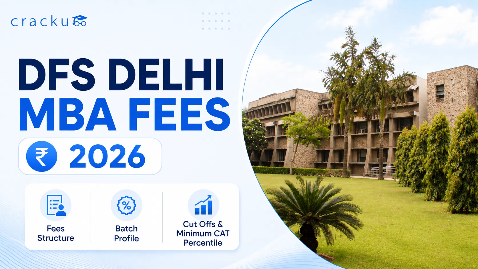 DFS Delhi MBA Fees 2026, Complete Fee Structure, Scholarship