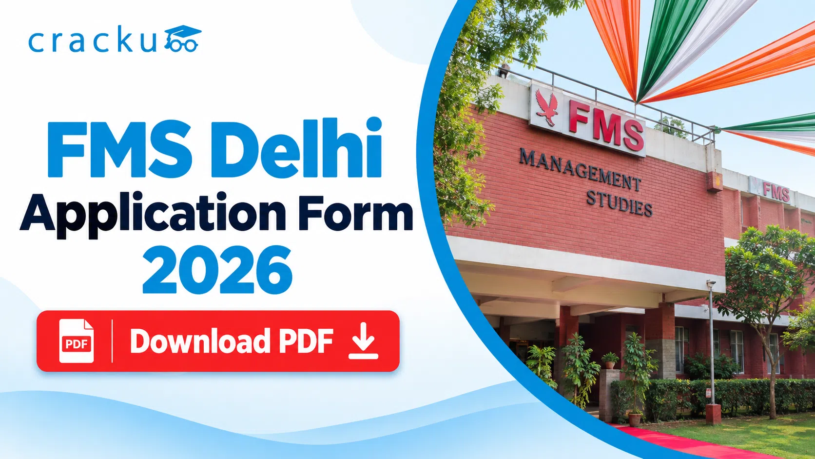 FMS Delhi Application Form Date 2026: Fees & Process