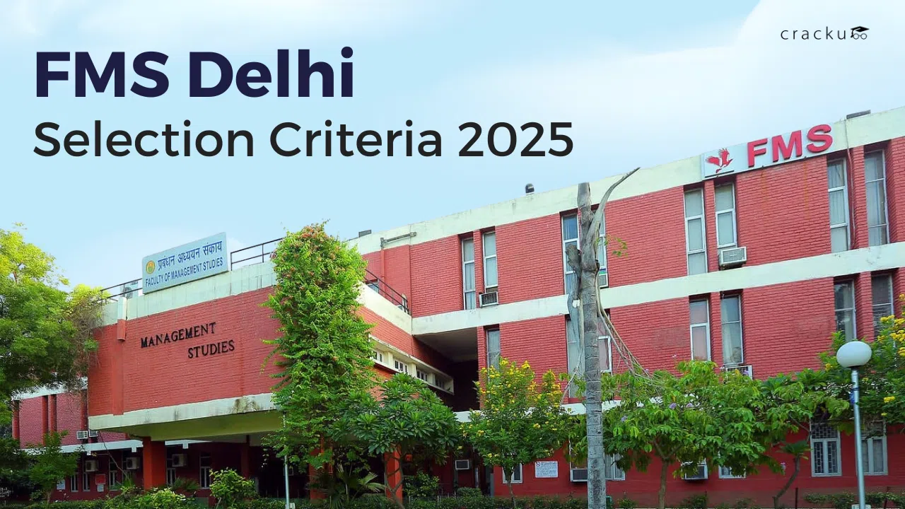 FMS Delhi Selection Criteria 2025, Cut off, Shortlisting Process image