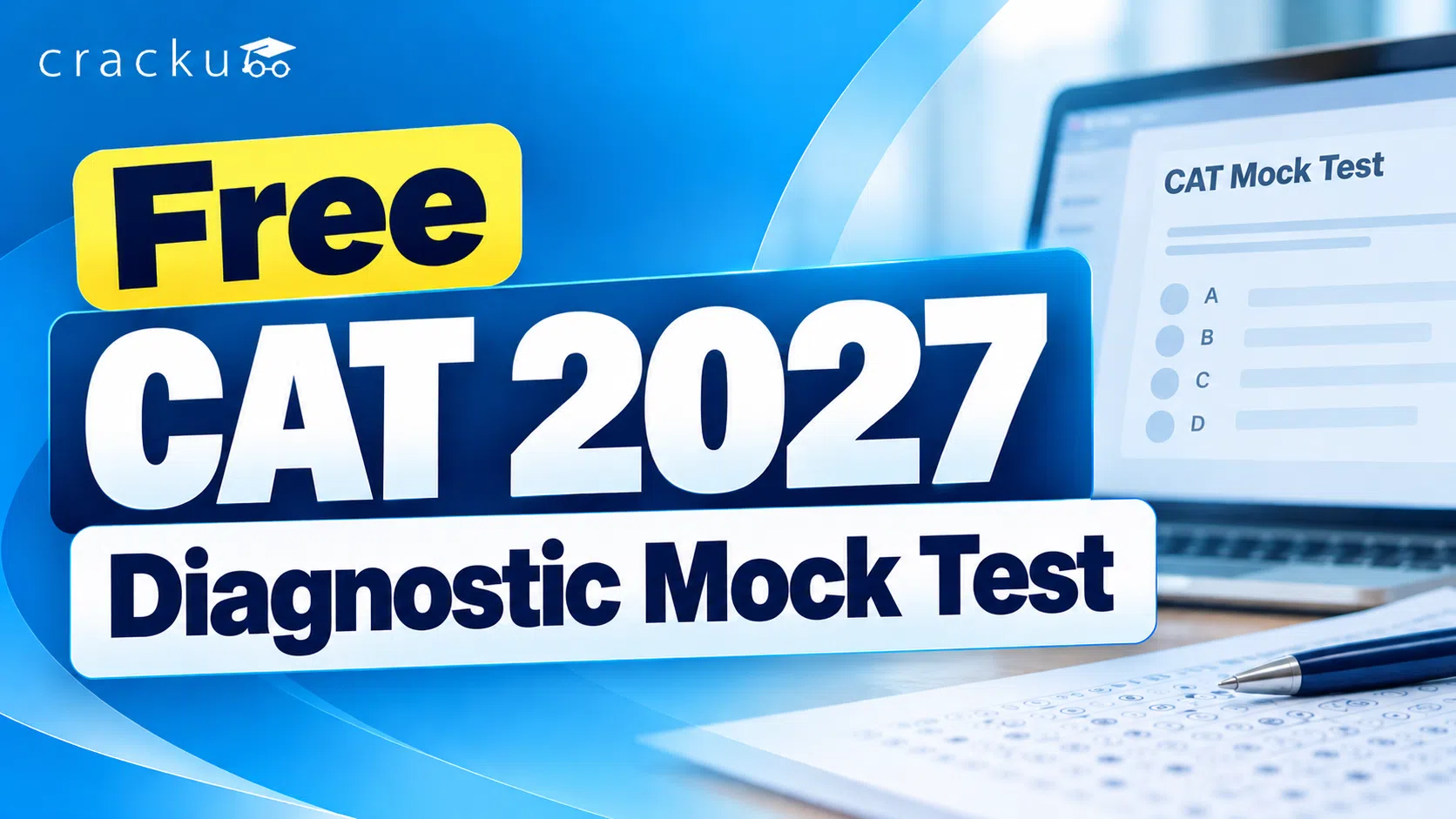 Free CAT 2027 Diagnostic Mock Test: Assess, Analyse, Prepare