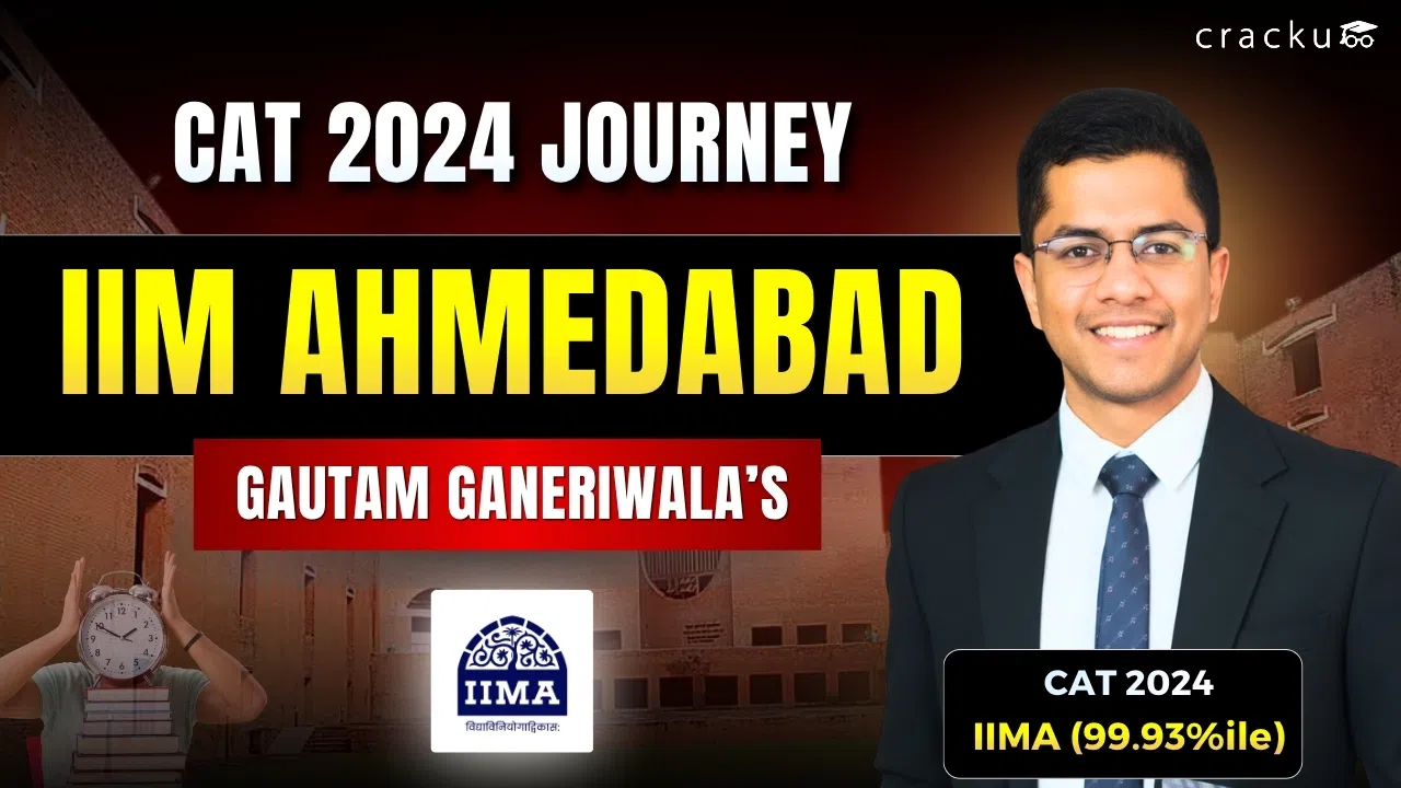 Gautam Ganeriwala’s CAT 2024 Journey to IIM Ahmedabad