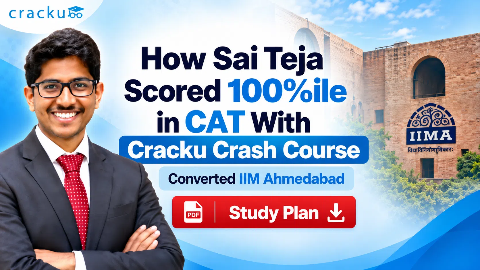 How Sai Teja Scored 100%ile in CAT With Cracku Crash Course