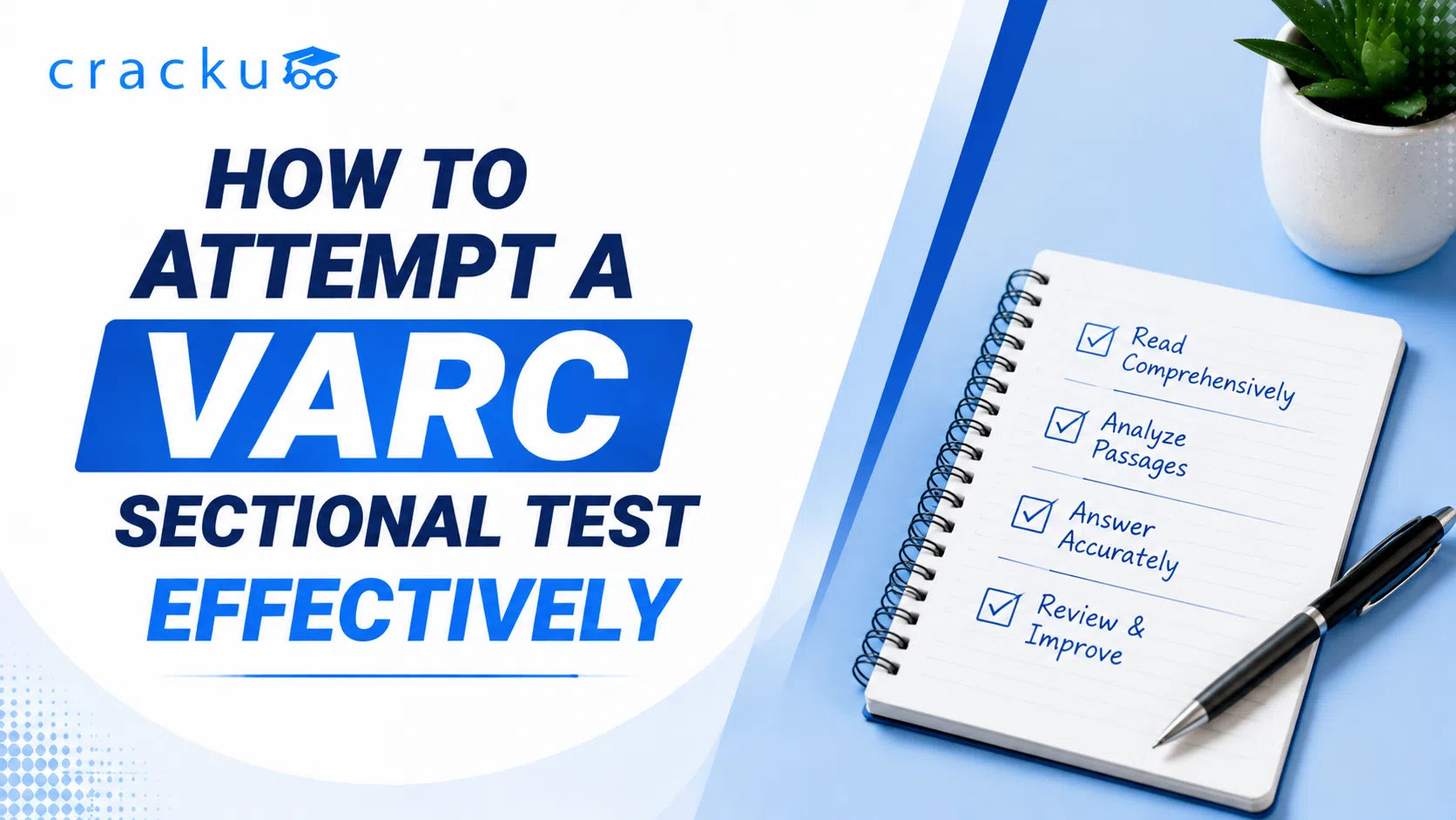 How to Attempt a VARC Sectional Test Effectively, Check Now