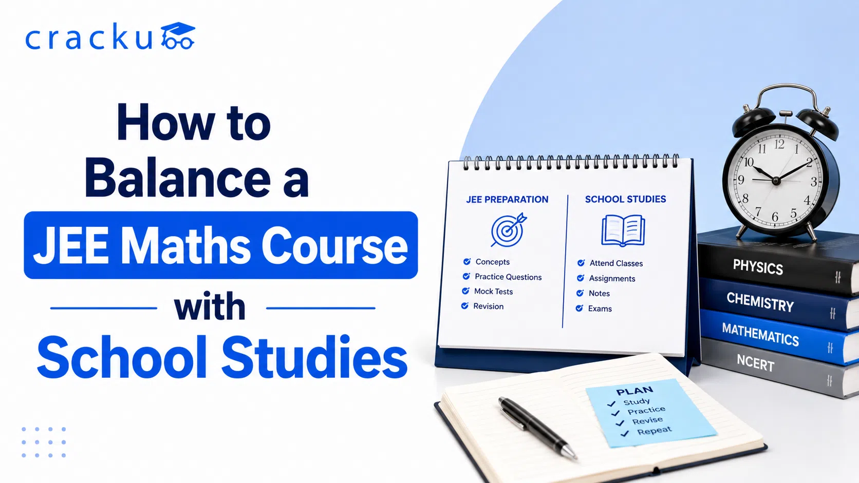 How to Balance a JEE Maths Course with School Studies?