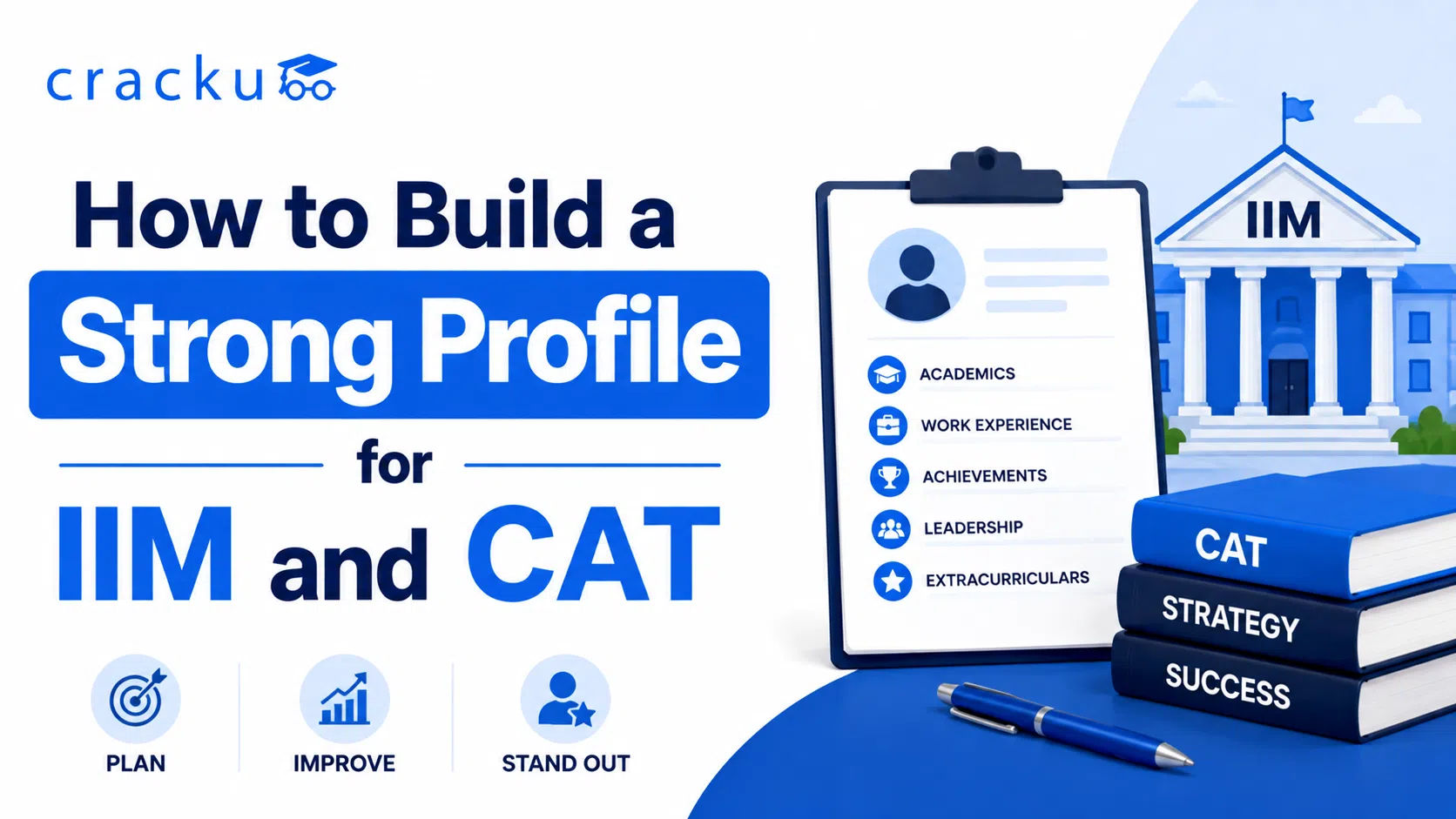 How to Build a Strong Profile for CAT & IIM Admission? image