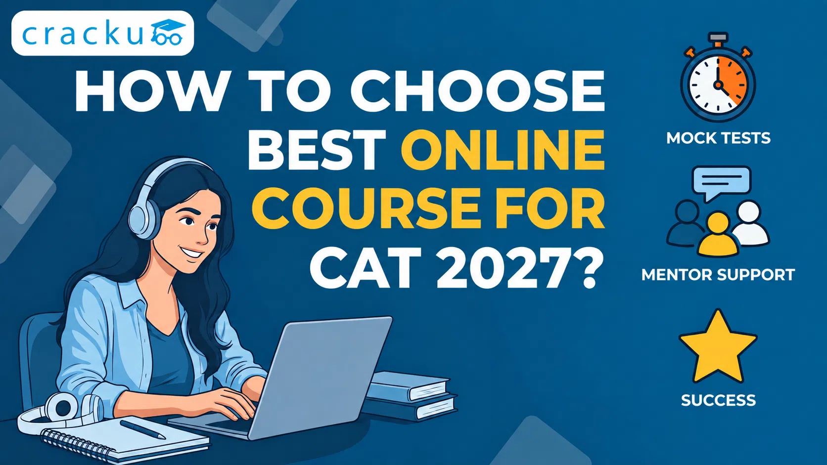 How to Choose the Best Online Course for CAT 2027?