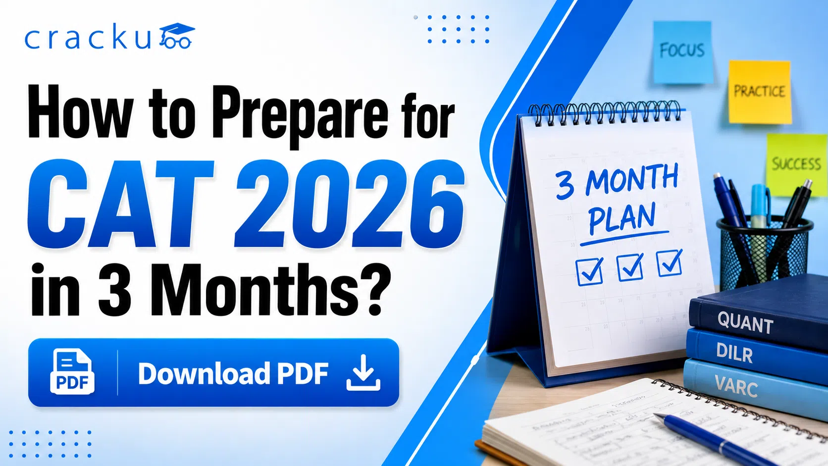 How to Prepare for CAT 2026 in 3 Months? Download Plan PDF