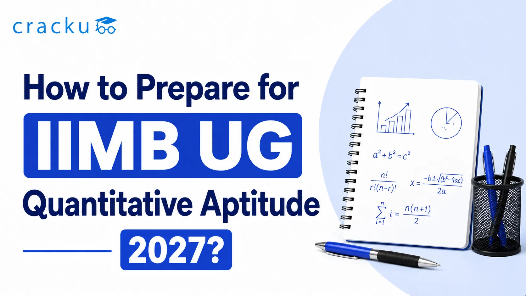 How to Prepare for IIMB UG Quantitative Aptitude 2027? Check Now