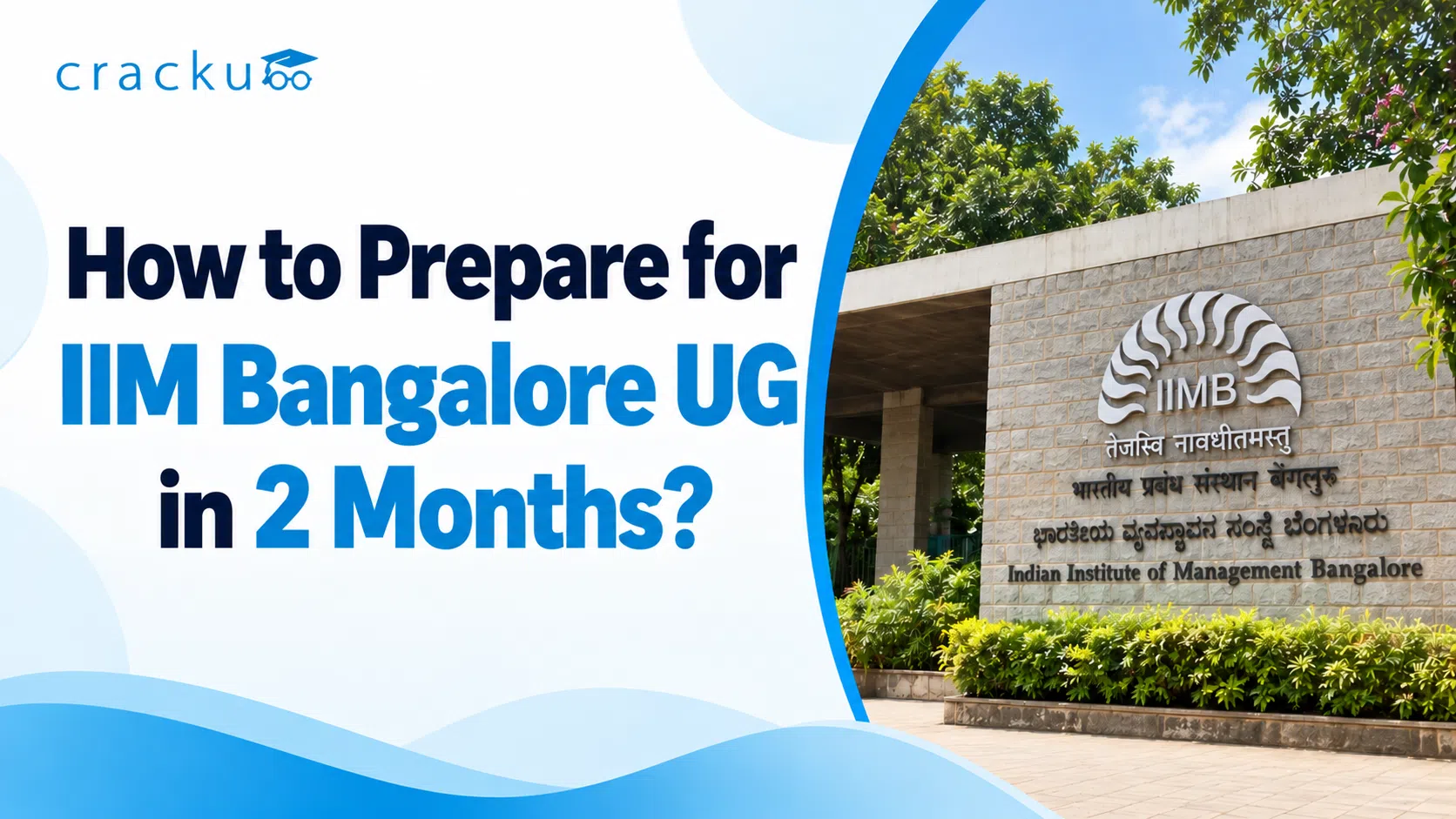 How to Prepare for IIM Bangalore UG in 2 Months, Check Now image