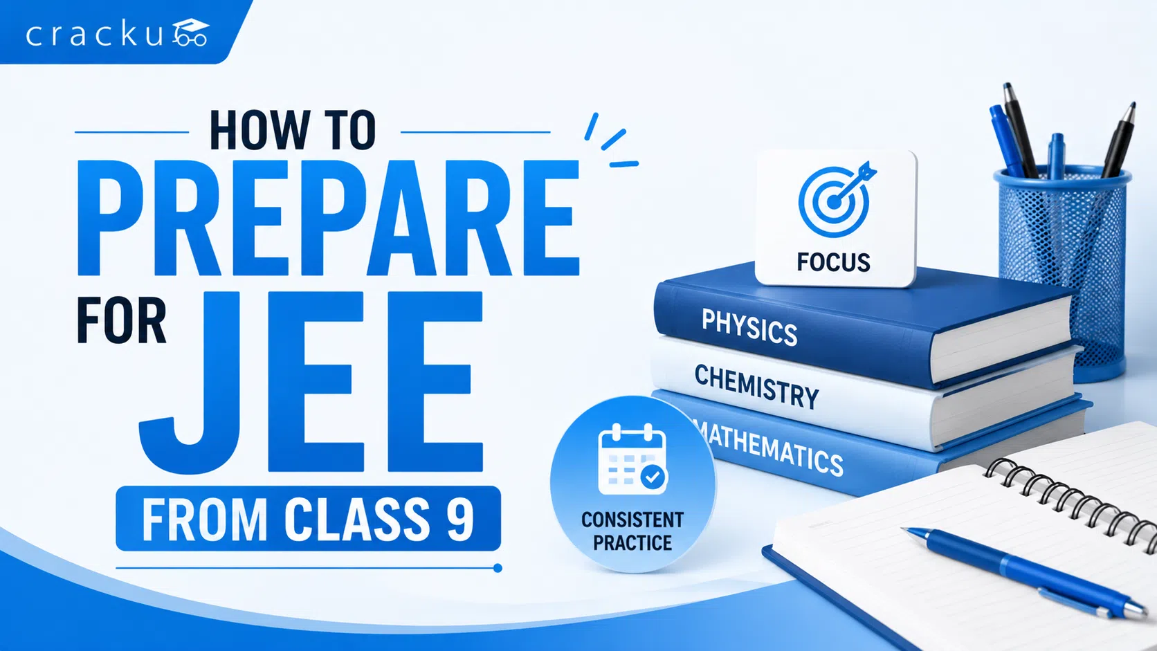 How to Prepare For JEE From Class 9 With a Foundation Course