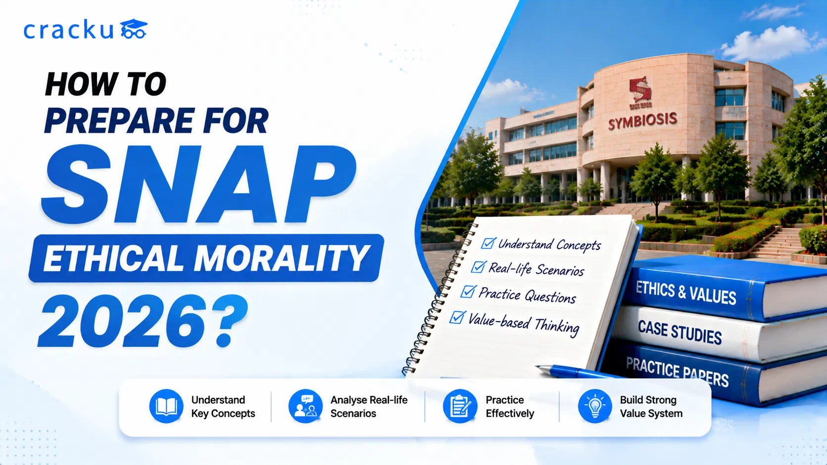 How to Prepare for SNAP Ethical Morality 2026? Check Now