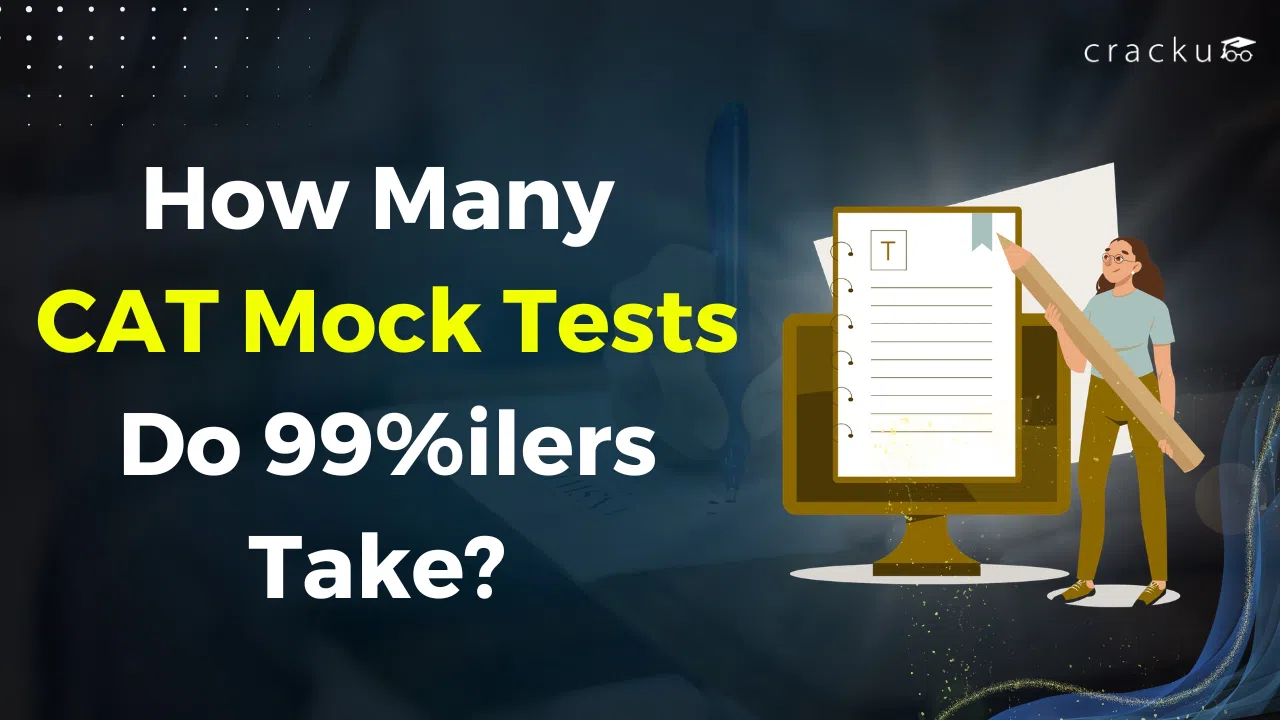 How Many CAT Mock Tests Do 99%ilers Take? Check now image