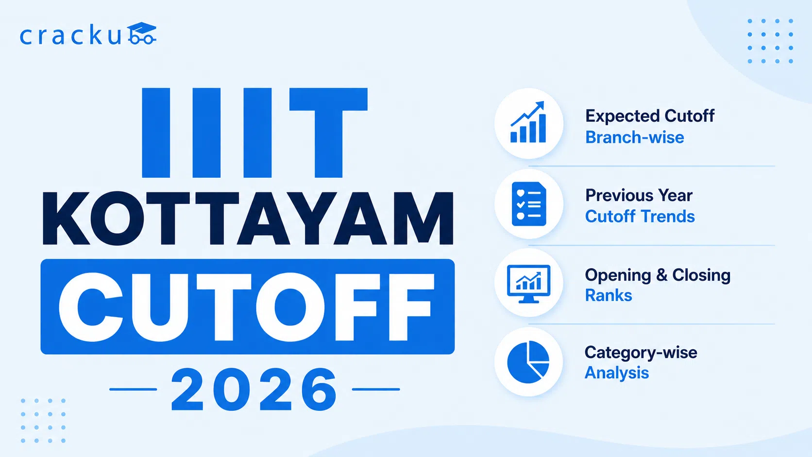 IIIT Kottayam Cutoff 2026, JEE Category wise Expected Cut-off
