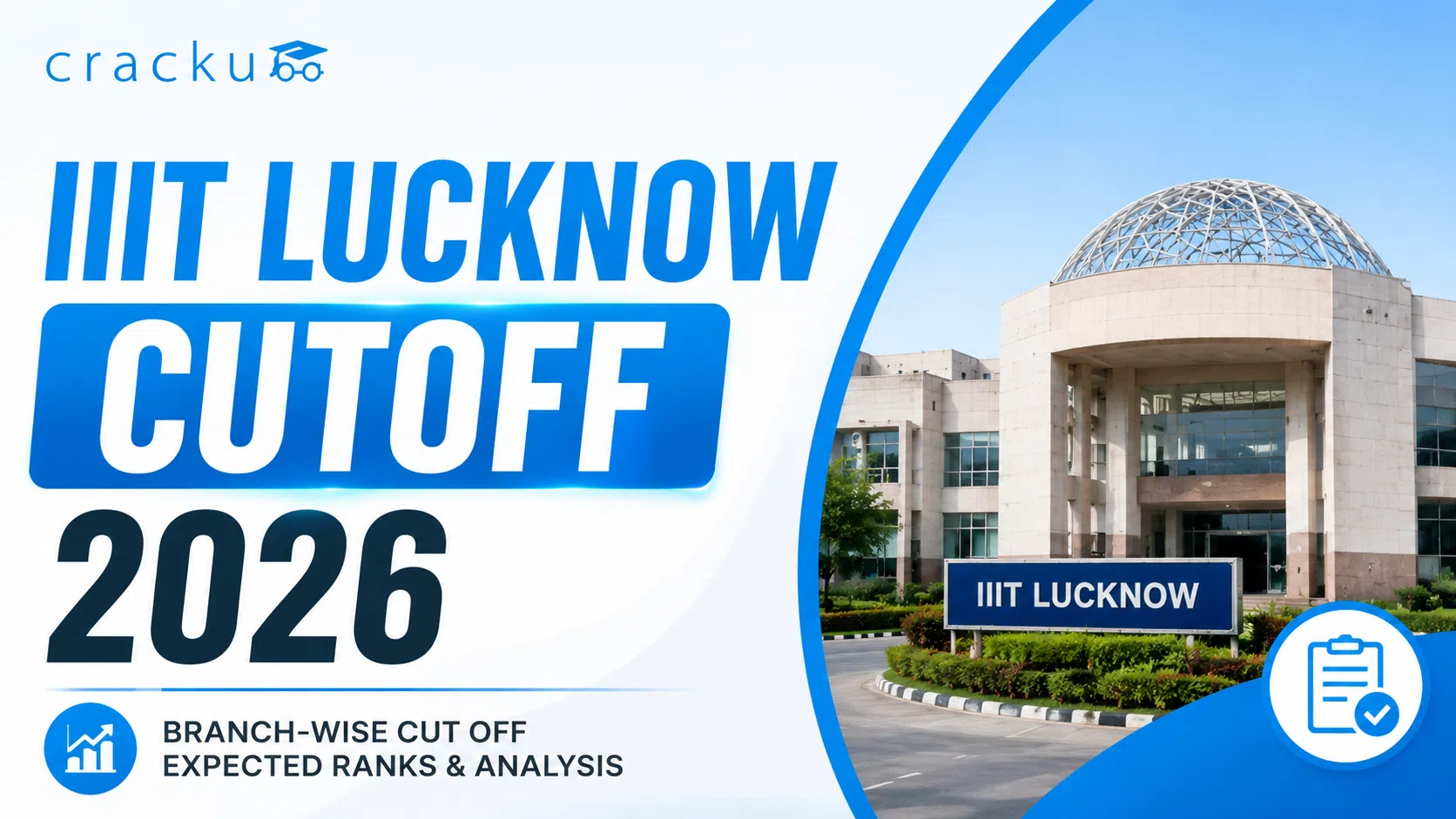IIIT Lucknow Cutoff 2026, JEE Category wise Expected Cut-off