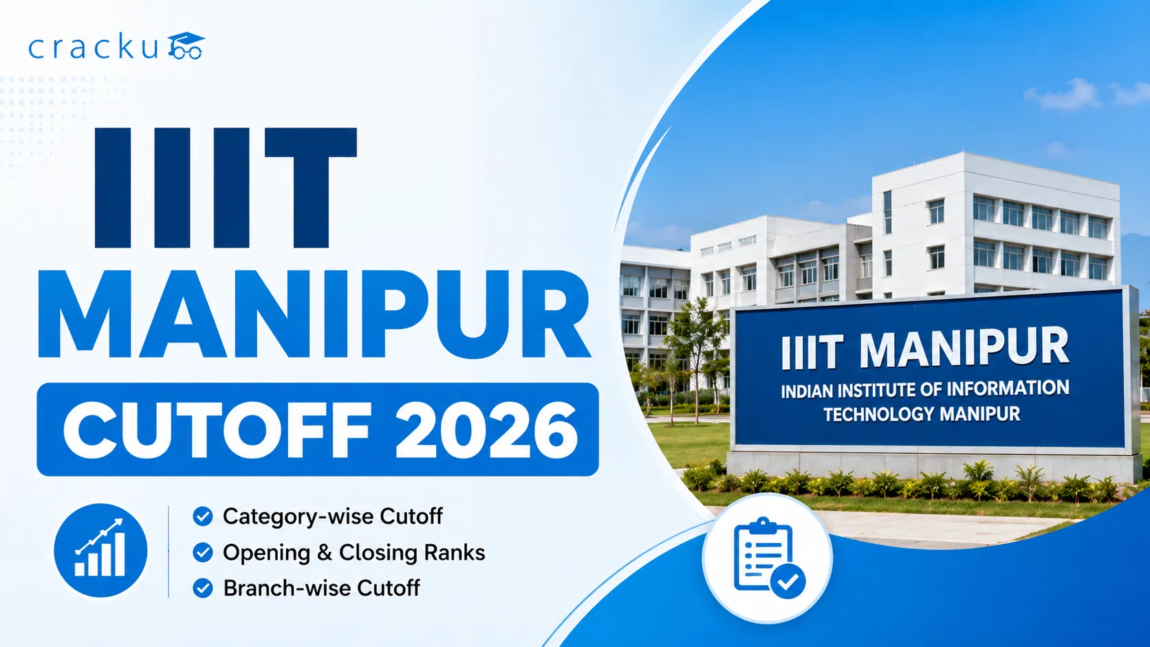 IIIT Manipur Cutoff 2026, Expected Cutoff, Previous Year Trends